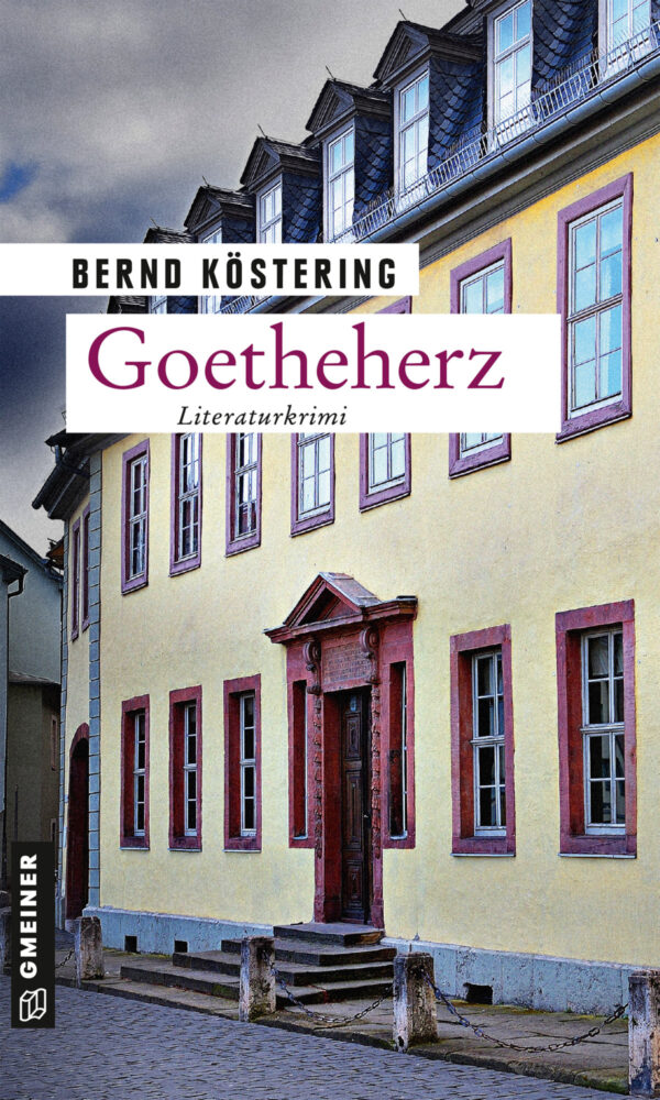 Goethe einmal anders – Zu einem  Literaturkrimi von Bernd Köstering