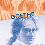 „Rom am Nesenbach“ – Andrea Hahn schreibt über „Goethe in Schwaben“ Titel Hahn